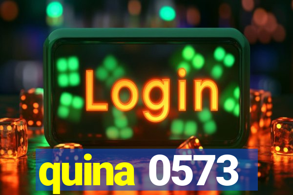 quina 0573